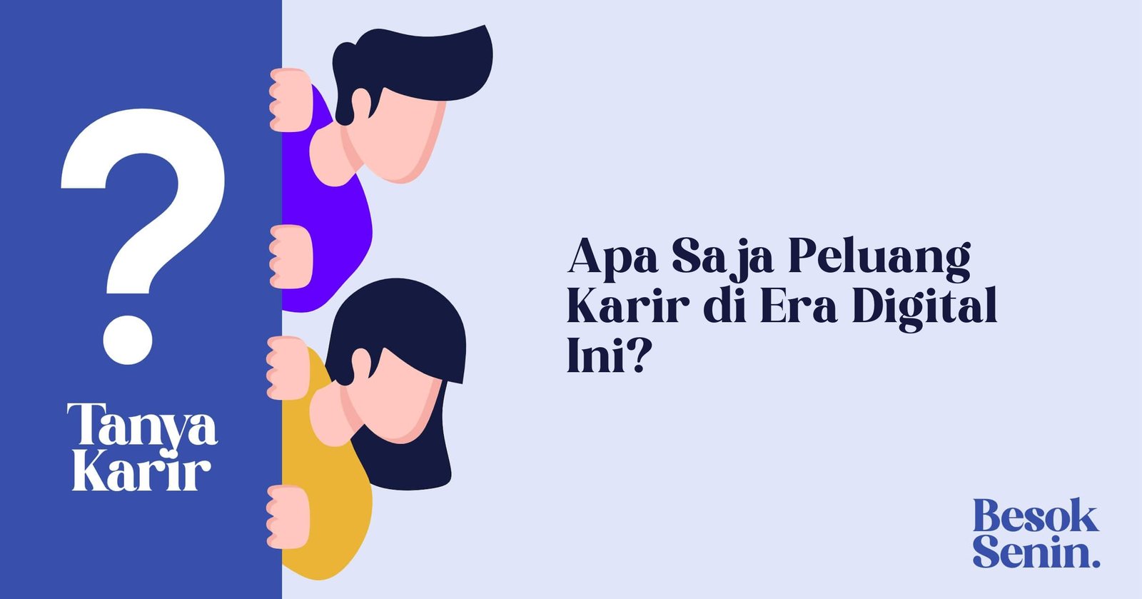 Apa Saja Peluang Karir di Era Digital Ini?